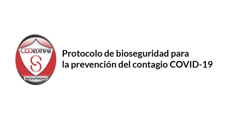 Lee más sobre el artículo Protocolo de bioseguridad para la prevención del contagio COVID-19