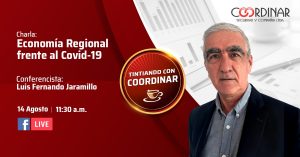 Lee más sobre el artículo Tintiando con Coordinar: Economía Regional frente al Covid-19