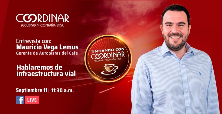 Lee más sobre el artículo Tintiando con Coordinar: Entrevista con Mauricio Vega Lemus, Gerente de Autopistas del Café